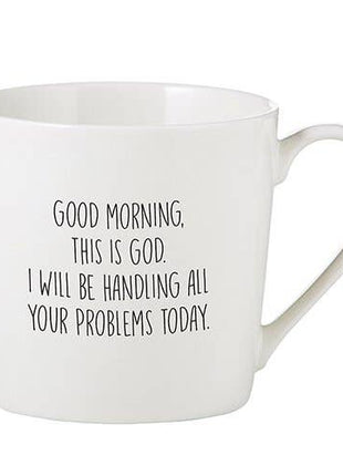 Café Mug - Good Morning this is God