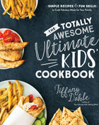 Ultimate Kids Cookbook: Simple Recipes & Fun Skills
