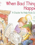 Elf-help Books for kids When Bad Things Happen