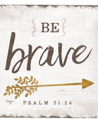 Square Drink Coaster - Be Brave