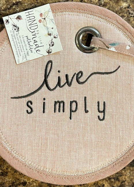 Live Simply Potholder