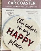 Ceramic Car Coaster - The Cabin Is My Happy Place