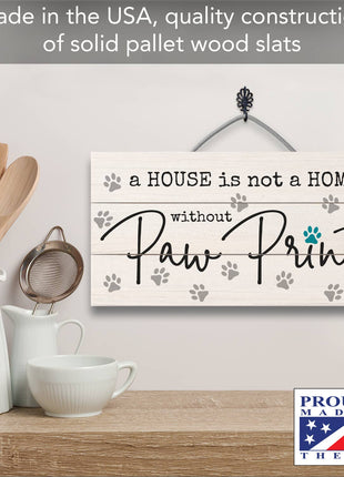Without Paw Prints Decorative Wood Sign, 12 x 6