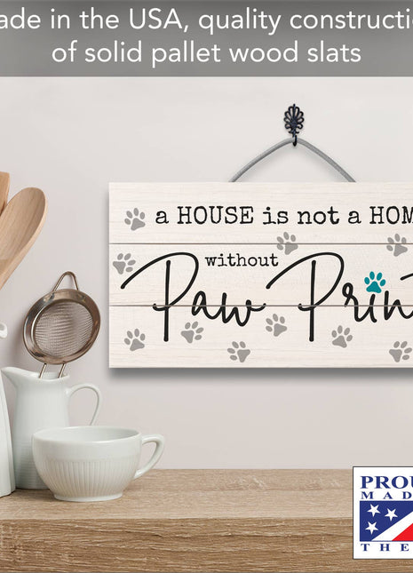 Without Paw Prints Decorative Wood Sign, 12 x 6