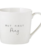 Café Mug - But First Pray