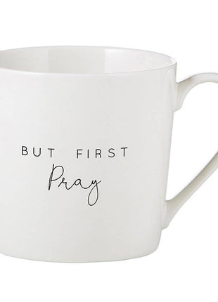 Café Mug - But First Pray